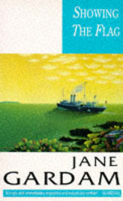 Showing the Flag on Paperback by Jane Gardam