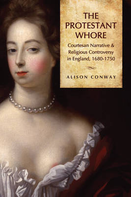 The Protestant Whore by Alison Conway image