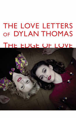 The Love Letters of Dylan Thomas by Dylan Thomas image