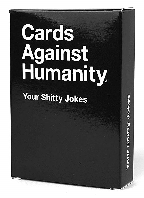 Cards Against Humanity - Your Shitty Jokes image