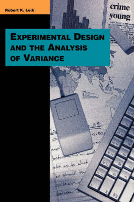 Experimental Design and the Analysis of Variance by Robert K Leik image