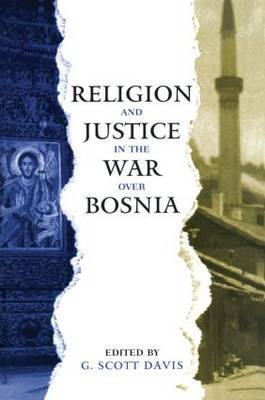 Religion and Justice in the War Over Bosnia image