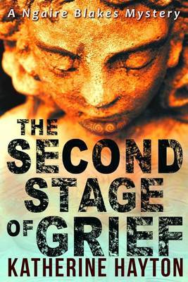 The Second Stage of Grief by Katherine Hayton image