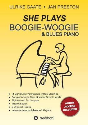 She Plays Boogie-Woogie & Blues Piano by Ulrike Gaate image