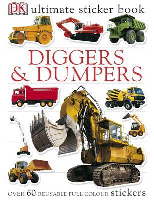 Diggers & Dumpers Ultimate Sticker Book by DK image