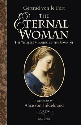 The Eternal Woman by Gertrud Von Le Fort image