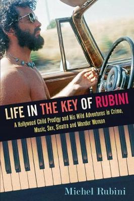 Life in the Key of Rubini by Michel Rubini image