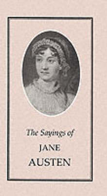 The Sayings of Jane Austen by Jane Austen image