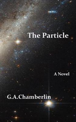 The Particle by G A Chamberlin image