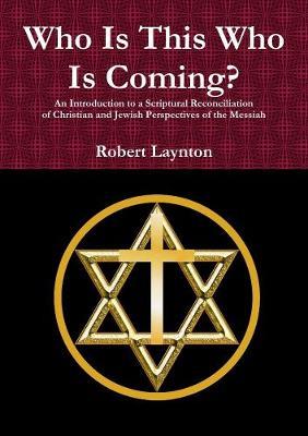 Who is This Who is Coming? (P) by Robert Laynton image
