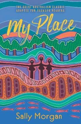My Place for Younger Readers by Sally Morgan image