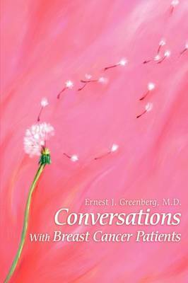 Conversations with Breast Cancer Patients by Ernest J. Greenberg image