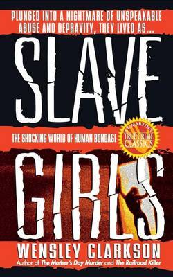 Slave Girls by Wensley Clarkson image
