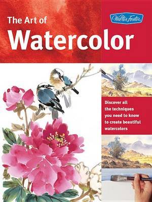The Art of Watercolor by W Foster image