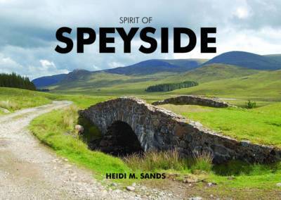 Spirit of Speyside by Heidi M. Sands image