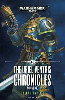 The Uriel Ventris Chronicles by Graham McNeill image