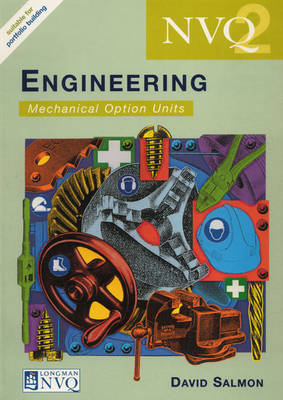 NVQ Engineering: Level 2: Mechanical Option Units on Paperback by David Salmon