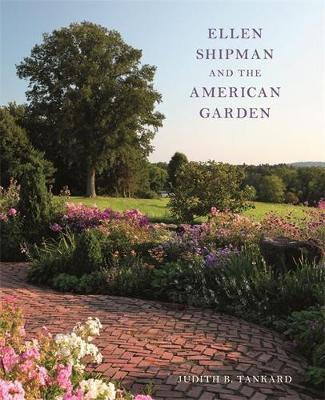 Ellen Shipman and the American Garden by Judith B. Tankard image