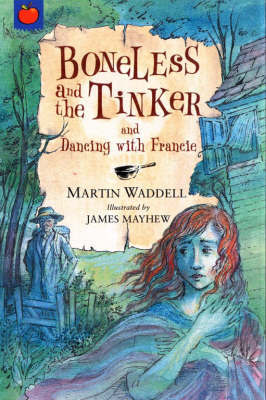 Boneless And The Tinker by Martin Waddell image