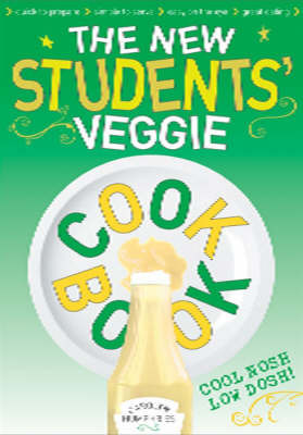The New Students' Veggie Cook Book by Carolyn Humphries image