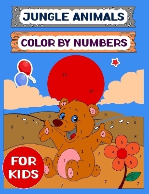 Jungle Animals Color By Numbers For Kids | Michael K Smith Book | Buy Now | at Mighty Ape NZ