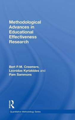 Methodological Advances in Educational Effectiveness Research on Hardback by Leonidas Kyriakides