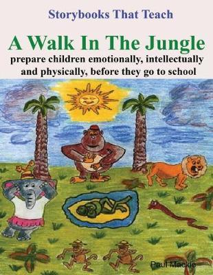 A Walk in the Jungle by Paul Mackie