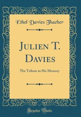 Julien T. Davies by Ethel Davies Thacher image