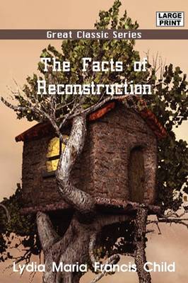 The Facts of Reconstruction by John Roy Lynch image