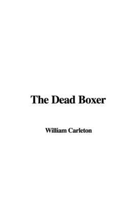The Dead Boxer by William Carleton image