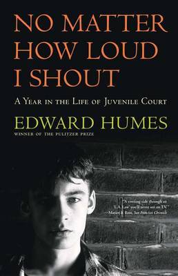 No Matter How Loud I Shout by Edward Humes image
