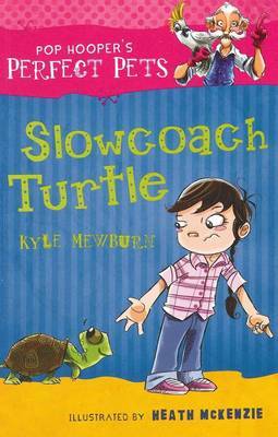 Slowcoach Turtle on Paperback by Kyle Mewburn