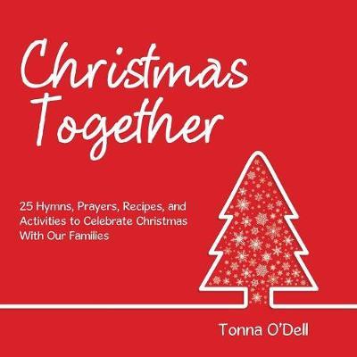 Christmas Together by Tonna O'Dell image