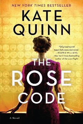 The Rose Code by Kate Quinn image