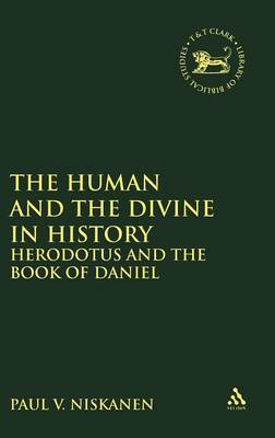 The Human and the Divine in History by Paul V. Niskanen image