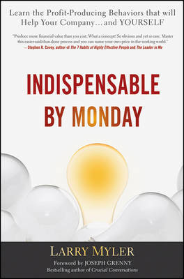 Indispensable By Monday by Larry Myler image