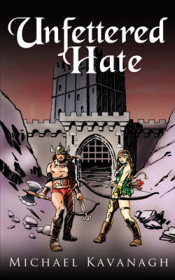 Unfettered Hate by Michael Kavanagh image
