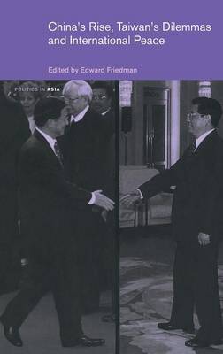 China's Rise, Taiwan's Dilemma's and International Peace image
