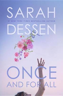 Once and for All by Sarah Dessen image