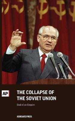 The Collapse of the Soviet Union by Associated Press image