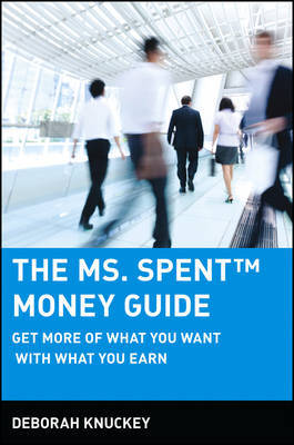 The Ms. Spent Money Guide by Deborah Knuckey image