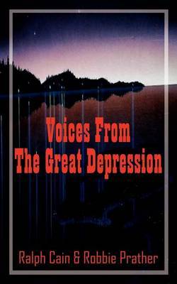 Voices From The Great Depression by Ralph Cain image
