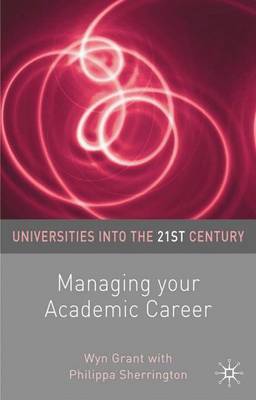 Managing Your Academic Career by Wyn Grant image