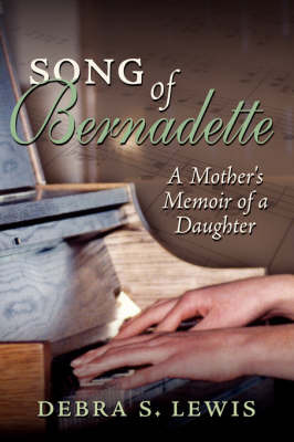 Song of Bernadette by Debra S. Lewis image