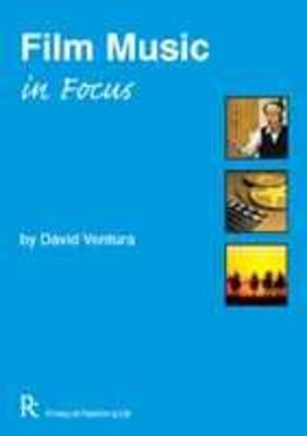 Film Music in Focus by David Ventura image