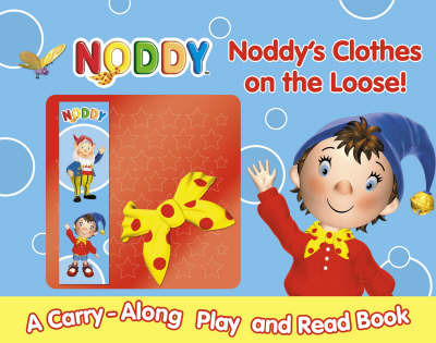 Noddy's Clothes on the Loose!: A Read and Play Book by Enid Blyton image
