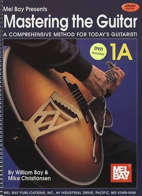 Mastering the Guitar, 1A: A Comprehensive Method for Today's Guitarist! by Mike Christiansen image
