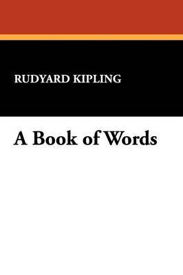A Book of Words by Rudyard Kipling image
