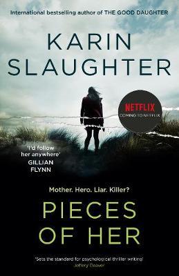 Pieces of Her by Karin Slaughter image