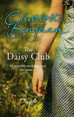 The Daisy Club by Charlotte Bingham image